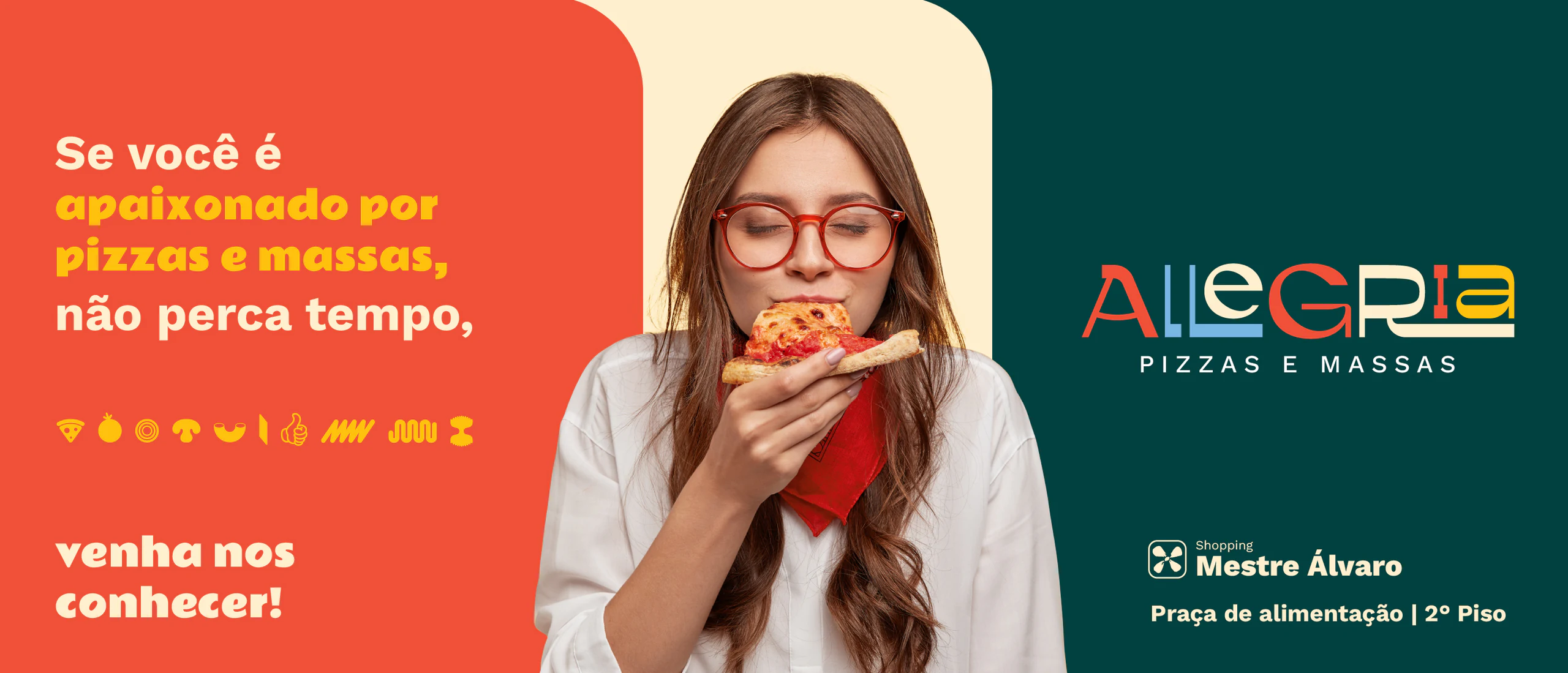 Banner da Allegria para a praça de alimentação do Shopping Mestre Álvaro